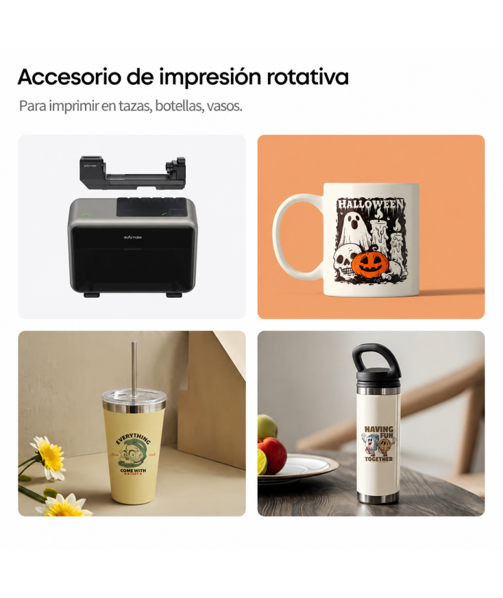 Accesorio Rotativo UV eufyMake E1 | Imprime Tazas y Botellas