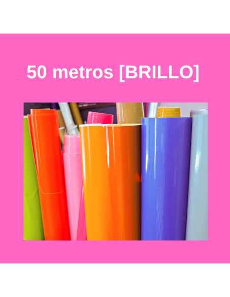 Vinilo adhesivo bobina 50 metros BRILLO